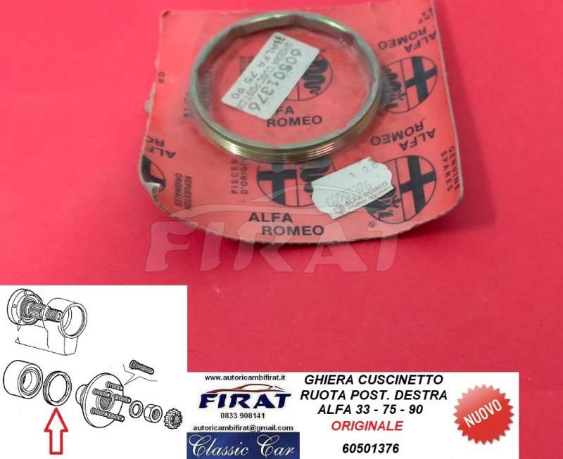 GHIERA CUSCINETTO RUOTA ALFA 75 - 90 - 33 POST.DX (60501376)